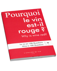 L'Atelier du Vin Pourquoi le vin est-il rouge